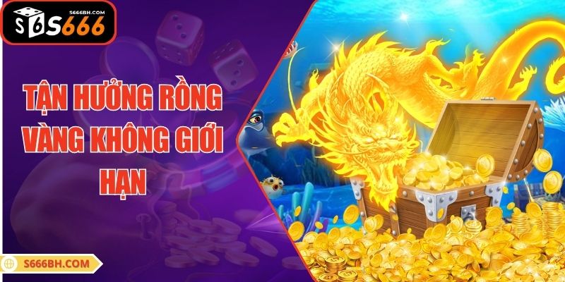 Tận hưởng Rồng Vàng tại bắn cá KA không giới hạn