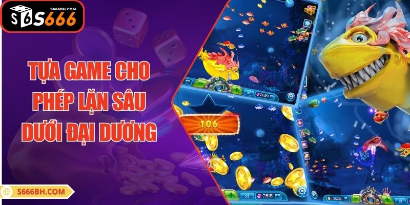 Tựa game MG bắn cá là gì cho phép lặn sâu dưới đại dương
